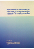 Hydroterapia i ozonoterapia nieinwazyjna w profilaktyce i leczeniu niektórych chorób