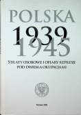 Polska 1939 1945 Straty osobowe i ofiary