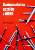 Kariera szkolna uczniów z ADHD