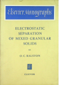 Electrostatic separation of mixed granular solids