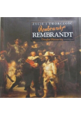 Życie i twórczość Rembrandt
