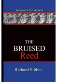 The Bruised Reed