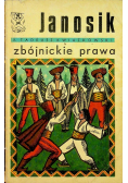 Janosik Zbójnickie prawa