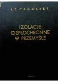 Izolacje ciepłochronne w przemyśle