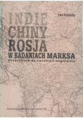 Indie Chiny Rosja w badaniach Marksa
