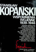 Kopański wspomnienia wojenne 1939 1946