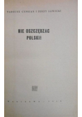 Nie oszczędzać Polski