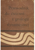 Przewodnik do ćwiczeń z geologii dynamicznej