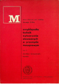 Encyklopedia technik wytwarzania stosowanych w przemyśle maszynowym Tom II