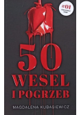 50 wesel i pogrzeb