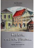 Historia srebrem pisana