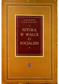 Sztuka w walce o socjalizm