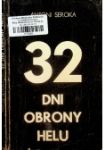 32 dni obrony Helu