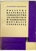Polityka kulturalna i szkolnictwo akademickie w niemieckiej republice federalnej