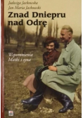 Znad Dniepru nad Odrę Wspomnienia matki i syna