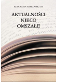 Aktualności nieco omszałe