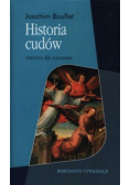Historia cudów Od średniowiecza do dziś