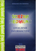 Ścieżka medialna otoczenie informacyjne