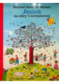 Jesień na ulicy Czereśniowej