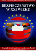 Bezpieczeństwo w XXI wieku