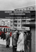 Szczecin codzienność miasta i jego meszkańców