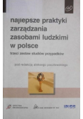 Najlepsze praktyki zarządzania zasobami ludzkimi w Polsce