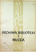 Archiwa Biblioteki i muzea Kościelne Tom 7