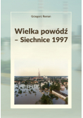 Wielka powódź Siechnice 1997
