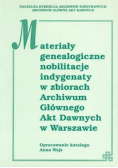Materiały genealogiczne nobilitacje indygenaty