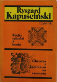 Kirgiz schodzi z konia / Chrystus z karabinem na kamieniu
