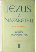 Jezus z Nazarethu tom 4