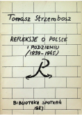 Refleksje o Polsce i podziemiu 1939 1945