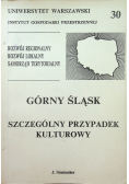 Górny Śląsk Szczególny przypadek kulturowy