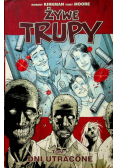 Żywe trupy tom 1