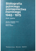 Bibliografia polskiego piśmiennictwa morskiego 1945 1975