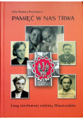 Pamięć w nas trwa