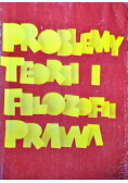 Problemy teorii i filozofii prawa