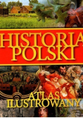 Historia Polski Atlas Ilustrowany