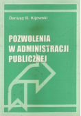 Pozwolenia w administracji publicznej