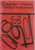 Ciągłość i zmiana tradycji kulturowej