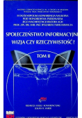 Społeczeństwo informacyjne wizja czy rzeczywistość tom 2