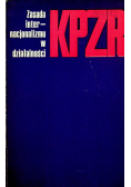 Zasada internacjonalizmu w działalności KPZR