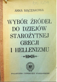 Wybór źródeł do dziejów starożytnej Grecji i Hellenizmu