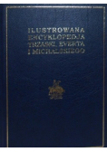 Ilustrowana encyklopedia Trzaski Everta i Michalskiego tom 6 reprint z 1939r