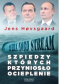Szpiedzy których przyniosło ocieplenie Afera Nord Stream