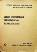 Zasady projektowania oprzyrządowania technologicznego