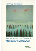 Mikołaj Konstanty Ciurlionis Preludium Warszawskie z autografem autora