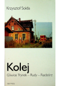 Kolej Gliwice Trynek Rudy Racibórz