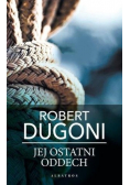 Jej ostatni oddech