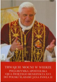 Trwajcie mocni w wierze